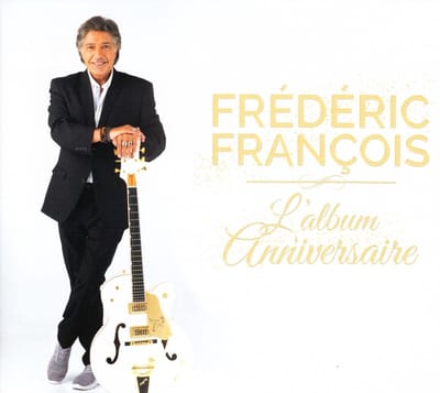 Frederic François - L'album Anniversaire (CD)