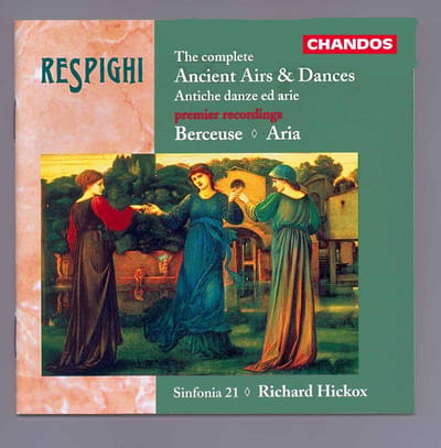 Sinfonia 21 - Respighi: Ancient Airs & Dances (CD)