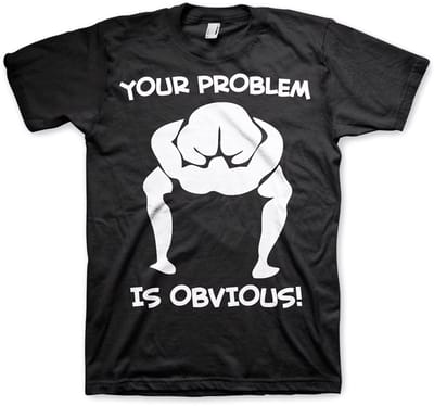 Hybris T-shirt ‘Your Problem Is Obvious’ SH-1-15704-H43-14