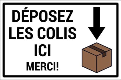 Déposez les colis ici merci sticker | 18 x 12 cm