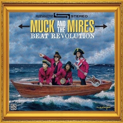 Muck & The Mires - Beat Revolution (CD)
