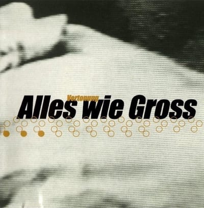 Alles Wie Gross - Vertonung (CD)