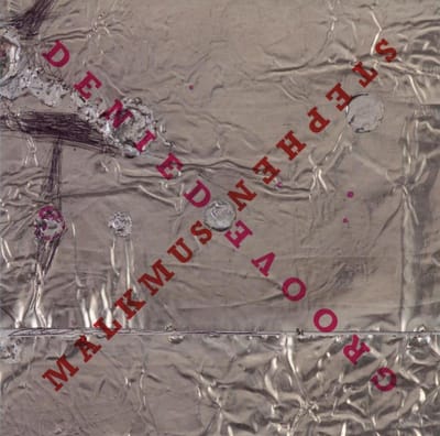 Groove Denied - Stephen Malkmus
