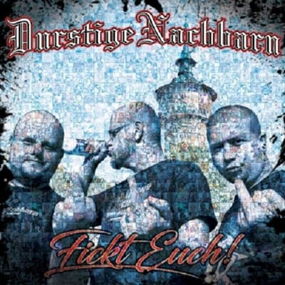 Fickt Euch - Durstige Nachbarn