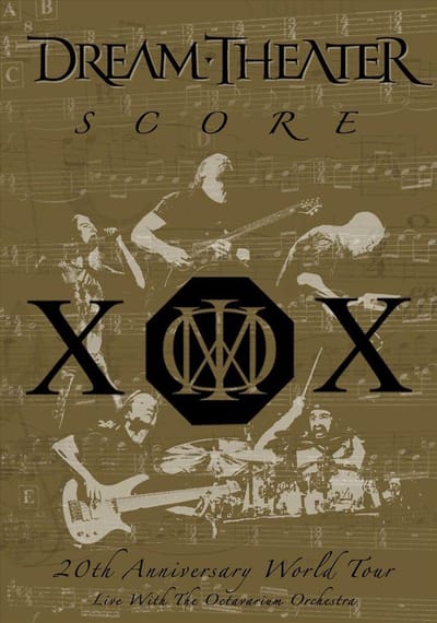 Dream Theater - Score: 20th Anniversary World Tour