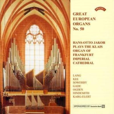 Great European Organs No.50: Frankfurt Imperial Cathedral