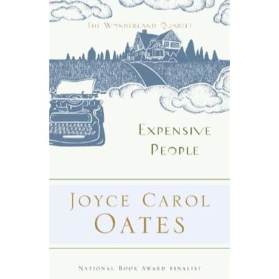 Expensive People - Joyce Carol Oates