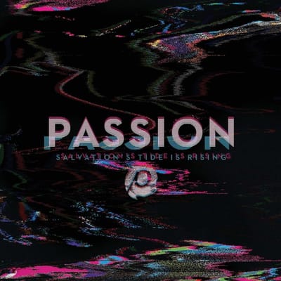 Various Artists - Passion: Salvation's Tide Is Rising (CD)