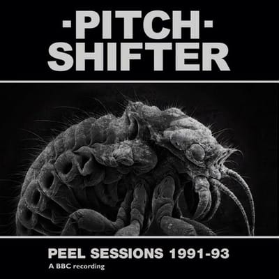 Pitchshifter - Peel Sessions 1991-93 (LP)