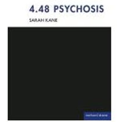 4.48 Psychosis - Sarah Kane