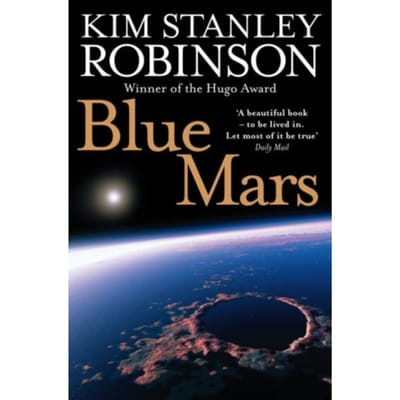 Blue Mars - Kim Stanley Robinson