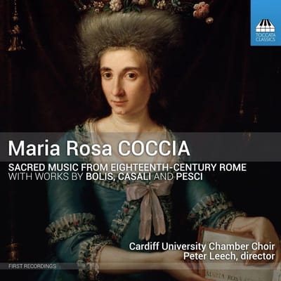 Robert Court, Cardiff University Chamber Choir, Peter Leech - Sacred Music From 18th Century Rome with Works By Bolis, Casali And Pesci (CD)