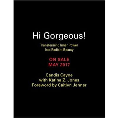 Hi Gorgeous! - Candis Cayne