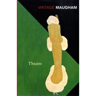 Theatre - W. Somerset Maugham
