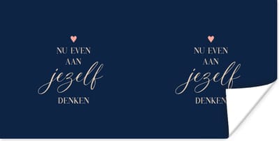 Poster Beterschap - Spreuken - Hartje - Denken - 120x60 cm