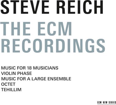 Steve Reich - The ECM Recordings (3 CD) (Limited Edition)