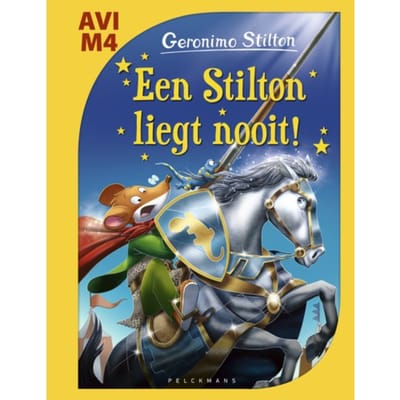 Een Stilton Liegt Nooit! - Geronimo Stilton