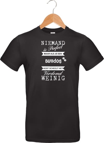 mijncadeautje - T-shirt unisex - zwart - Niemand is perfect - Bulldog - maat L
