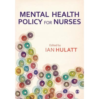 Mental Health Policy For Nurses - Hulatt