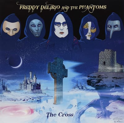 Freddy Delirio & The Phantoms - The Cross (LP)