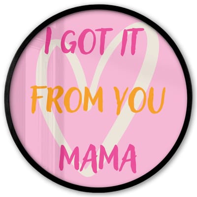 Poster in lijst Rond - Fotolijst 40x40 cm - Posters - Mama - Quote - Hart - Roze - Ronde posterlijst zwart - Decoratie - Wanddecoratie woonkamer - Muurdecoratie slaapkamer