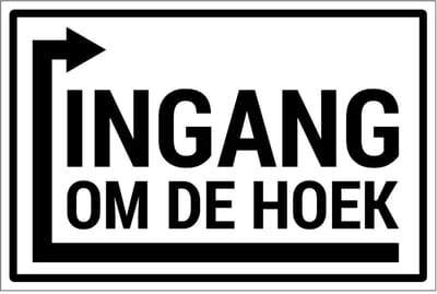 Ingang links om de hoek bord | gecoat dibond materiaal | 60 x 40 cm