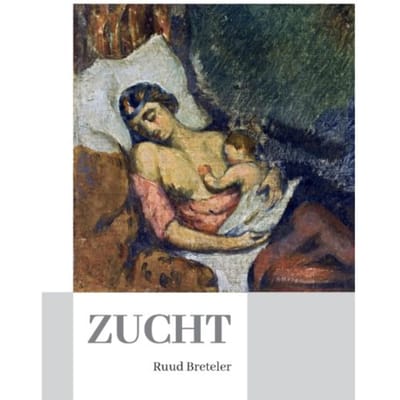 Zucht - Ruud Breteler