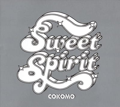 Cokomo - Sweet Spirit