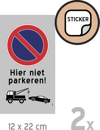 Pictogram/ stickers (2x) | "Hier niet parkeren!" | 12 x 22 cm | Grijs | Takelen | Sticker | Uitrit | 2 stuks