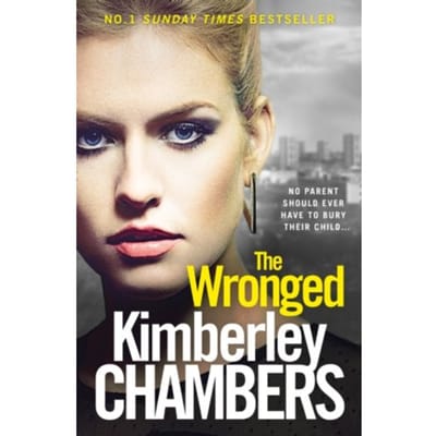 The Wronged - Kimberley Chambers