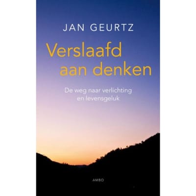 Verslaafd Aan Denken - Jan Geurtz