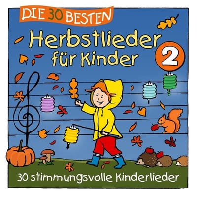 S. & K. Gluck & Die Kita-Frosche Sommerland - Die 30 Besten Herbstlieder Fur Kinder 2 (CD)
