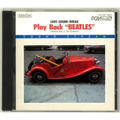 CD NORDISLE BOIS ORCHESTRA - Play Back  Beatles  32C387863 Denon 1986 Japan New Age & Easy Listening Gebruikt gray