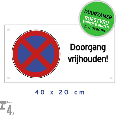 Pictogram/ bord Dibond + boorgaten | "Doorgang vrijhouden!" | 40 x 20 cm | Wit | Duurzaam | Hier niet parkeren | Roest niet | Roestvrij | Sterk materiaal | Voor ophanging | 1 stuk