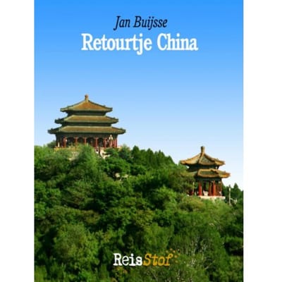 Retourtje Beijing - Jan Buijsse