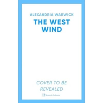 The West Wind - The Four Winds - Alexandria Warwick