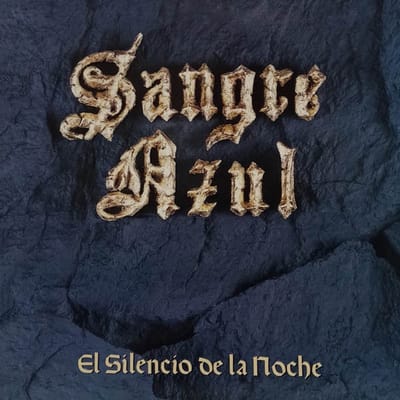 Sangre Azul - El Silencio De La Noche (LP)