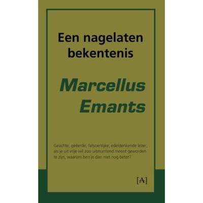 Een Nagelaten Bekentenis - Marcellus Emants