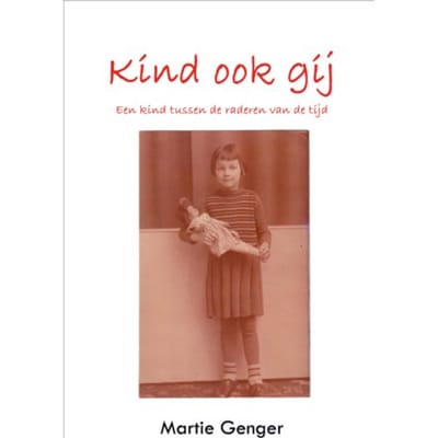 Kind Ook Gij - Martie Genger