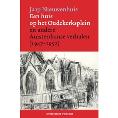 Een Huis Op Het Oudekerksplein - Jaap Nieuwenhuis