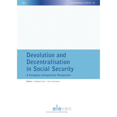 Devolution And Decentralisation In Social Security - Nilg - Governance En Recht