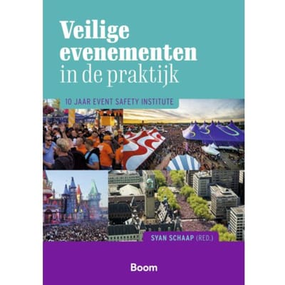 Veilige Evenementen In De Praktijk - Bestuurskunde & Politicologie Overig