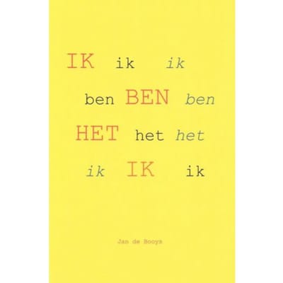 Ik Ben Het Ik - Jan de Booys