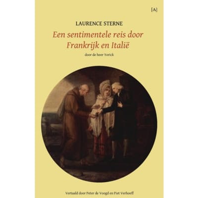 Een Sentimentele Reis Door Frankrijk En Italië - Laurence Sterne