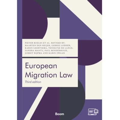 European Migration Law - Boom Juridische Studieboeken - P. Boeles