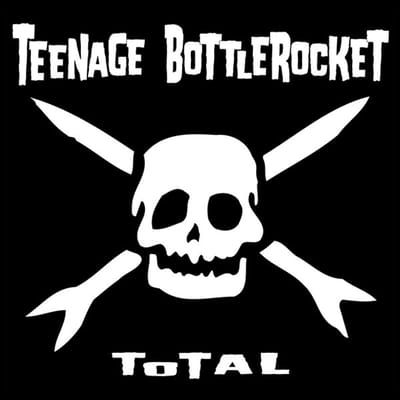 Teenage Bottlerocket - Total (LP)