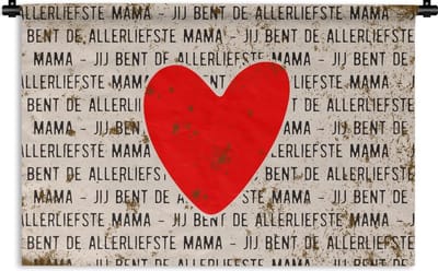 Wandkleed - Wanddoek - Jij bent de allerliefste mama - Mama - Spreuken - Quotes - 90x60 cm - Wandtapijt