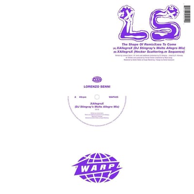 Shape Of Remixxxes - Lorenzo Senni