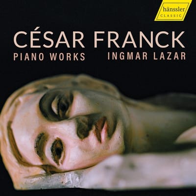 Ingmar Lazar - Franck: Piano Works (CD)