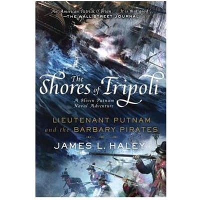 Shores Of Tripoli, The - No Longer Stocked - James L. Haley
